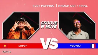 Groove'N'Move Popping Battle 2023 - Final - MT POP vs. YOUYOU