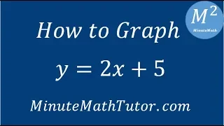 How To Graph y=2x+5