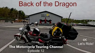 Episode 12 | Back of the Dragon | Motorcycle Ride | 4K