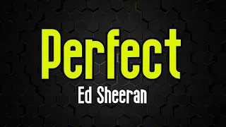 Perfect - Ed Sheeran | Original Karaoke Sound