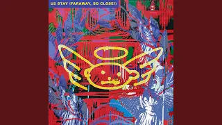 Stay (Faraway, So Close!) (Remastered 2023)