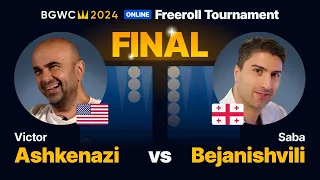 BGWC 2024 Freeroll: FINAL (Ashkenazi VS Bejanishvili)