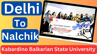 Kabardino Balkarian State Medical University | Batch Departure | KBSU | MBBS in Russia