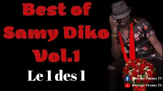 Best of Samy Diko Vol.1/Wa/Bobe/Oka/Tout ira bien/Pourqoi/Andy/Mon mari/S´aimer/Espoir/Juste Cette S