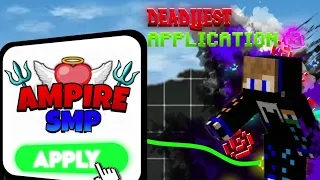 MY APPLICATION FOR AMPIRE SMP {SEASON 5}