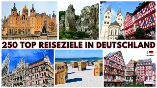 Die 250 schönsten Orte in Deutschland, die man gesehen haben muss  - TEIL #04 - TOP REISEZIELE