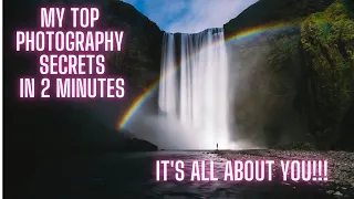 My tips and tricks of photography in 8 minutes, to improve your photos