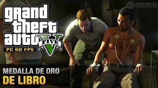 GTA 5 PC - Misión #25 - De libro (Oro/100% - 1080p 60fps)