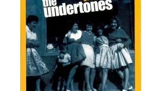 The Undertones - Get What You Need (Full Album) 2003