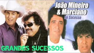[ Milionário e José Rico ] [ João Mineiro & Marciano ] Grandes sucessos