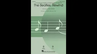 The Beatles: Rewind (SAB Choir) - Arranged by Mark Brymer