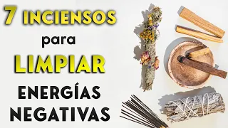 7 Aromas de INCIENSO poderosos para Limpiar energías negativas, mala vibra | Hierbas mágicas 🌿