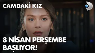 Camdaki Kız 1. Bölüm Fragmanı - 2 - 8 Nisan Perşembe başlıyor!