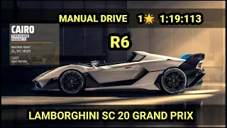 ASPHALT 9 | 1🌟 MANUAL DRIVE | [ 1:19:113 ] | LAMBORGHINI SC20 GRAND PRIX ROUND 6 | 60FPS