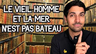 LE VIEIL HOMME ET LA MER N’EST PAS BATEAU - RÉSUMÉ