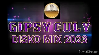 GIPSY CULY DISKO MIX 2023