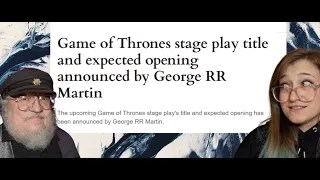 GRRM Notablog Update - UK Visit - Stage Production, Winds of Winter publisher and HOTD crew