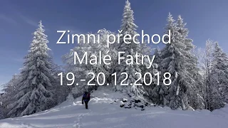 Zimní přechod Malé Fatry 19.-20.12.2018