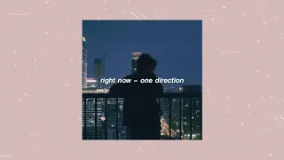 one direction - right now (slowed and reverb)