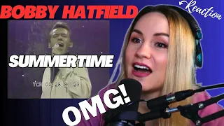 Bobby Hatfield *Summertime* 1965 First Time Reaction!