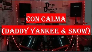 Con Calma (Daddy Yankee & Snow) Drum Cover