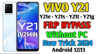 Vivo Y21e FRP Bypass Without PC |Vivo y21e y21s y21t Google Account Unlock  Android 12/13