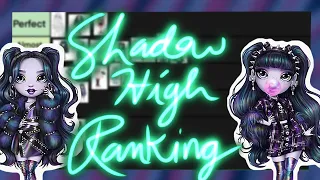Ranking Every Shadow High Doll!