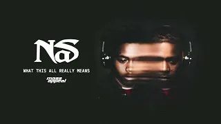 Nas - What This All Really Means (Official Audio)