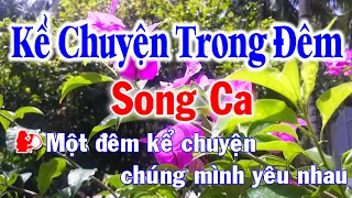 Karaoke Kể Chuyện Trong Đêm Song Ca Nhạc Sống l Nhật Nguyễn