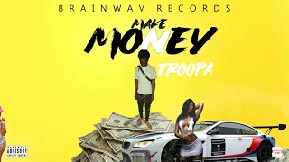 Troopa - Make Money (Official Audio)