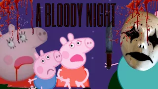 "A BLOODY NIGHT" [Peppa Pig Parody] (NOT FOR KIDS)