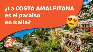 Rutas por la COSTA AMALFITANA | Guía y resumen de lo que tenés que visitar. ¿ESTAS LIST@?