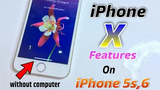 iPhone X Features in any iPhone 6,5s Without Computer 🔥🔥 iPhone X Swipe UP features in iPhone 6