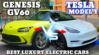 Genesis GV60 VS Tesla Model Y - Which Of Them Is The Best Luxury Electric Car To Buy?