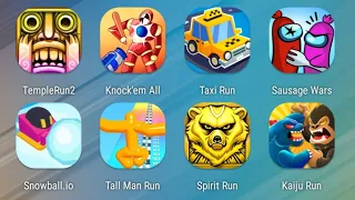 Temple Run 2,Knock'em All,Taxi Run,Sausage Wars,Snowball.io,Tall Man Run,Spirit Run,Kaiju Run