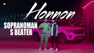 Sopranoman & S Beater - Honnon (official video)