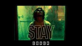 Stay - The Kid Laroi x Justin Bieber -  (Cover español)