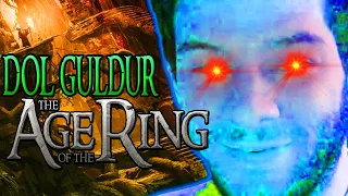 Age of the Ring went Full S-Tier | DOL GULDUR AWAITS!