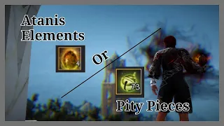 BDO grinding Atanis Elements or Pity Pieces?