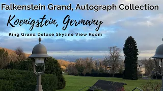 Falkenstein Grand, Autograph Collection, Germany; King Grand Deluxe Skyline View