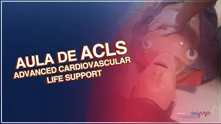 Aula de ACLS - Advanced Cardiovascular Life Support (Diretrizes 2020)