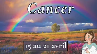 CANCER ♋️ 15 AU 21 AVRIL I Des nouvelles importantes vous redonne le sourire 😃💫