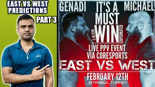 Michael Todd vs Genadi Kvikvinia + Chance vs Sandris + Ron Bath vs Zurab vs Breda East vs West