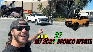 The New 2022 Superduty and My Bronco Update!