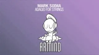 Mark Sixma - Adagio For Strings (Original Mix)