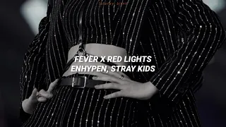 ENHYPEN, STRAY KIDS - FEVER X RED LIGHTS (TRADUÇÃO-LEGENDADO)