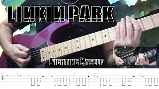 Linkin Park - Fighting Myself (Guitar Cover + TABS)