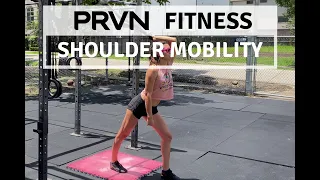 PRVN Fitness | Shoulder Mobility