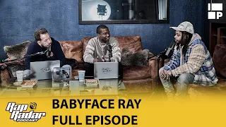 Babyface Ray on ‘MOB,’ Jack Harlow, Meeting Babyface, Detroit Rap, & More! |Full Episode| Rap Radar
