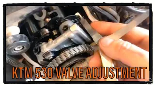 KTM 450/530 Valve Check And Adjustment , 2008 - 2011